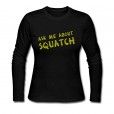 Lady-Ask-Me-About-My-Bigfoot-Long-Sleeve-Organic-Cotton-Shirt-0