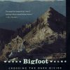 Where-Bigfoot-Walks-Crossing-the-Dark-Divide-0